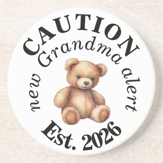 CAUTION new Grandma alert- Teddy Baby Announcement コースター (正面)