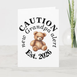 CAUTION new Grandpa alert- Teddy Baby Announcement カード
