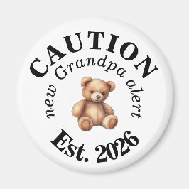 CAUTION new Grandpa alert- Teddy Baby Announcement マグネット