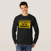 Caution out of warranty Quote Tシャツ (正面フル)