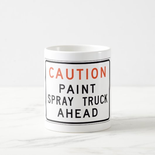 Caution Paint Spray Truck Ahead コーヒーマグカップ (中央)