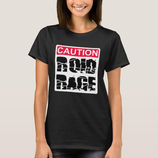 Caution Roid Rage Tシャツ (正面)