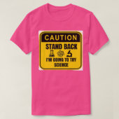 Caution Science In Progress Premium 210 Tシャツ (デザイン正面)