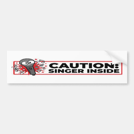 Caution Singer Inside Funny Bumper Sticker バンパーステッカー (正面)