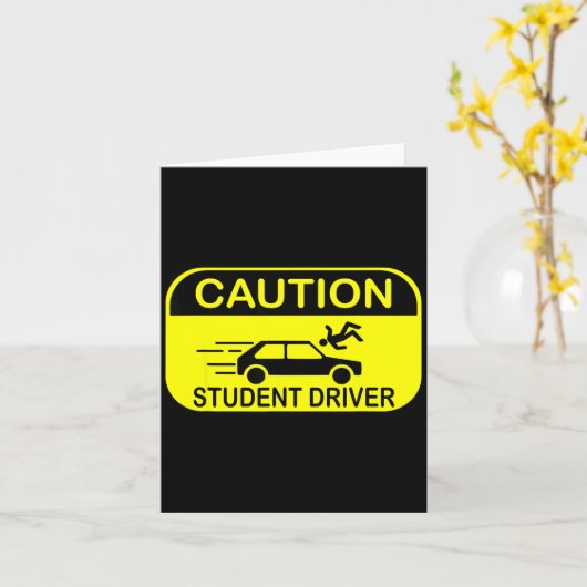 Caution Student Driver Funny  カード (黄色い花)