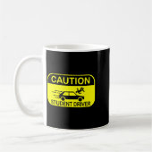 Caution Student Driver Funny  コーヒーマグカップ (左)
