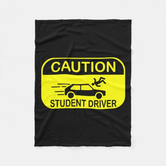 Caution Student Driver Funny  フリースブランケット (正面)