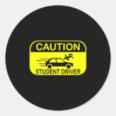 Caution Student Driver Funny  ラウンドシール (正面)