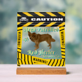 Caution Warning Area Patrolled By Red Heeler アクリルサイン (ニュートラル)