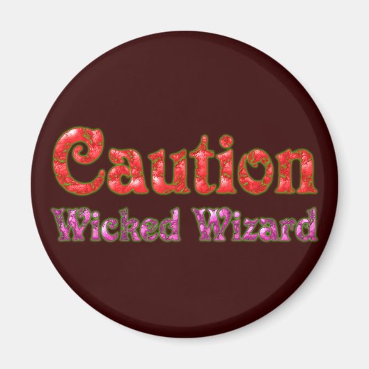 Caution Wicked Wizard マグネット (正面)