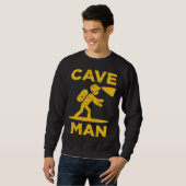 Cave Man Cave Explorer And Nature スウェットシャツ (正面フル)