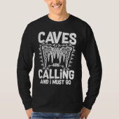 Caving Cave Exploring Caver Spelunking Explorer 1 Tシャツ (正面)