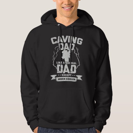 Caving Dad Like A Normal Dad Except Much Cooler パーカ (正面)