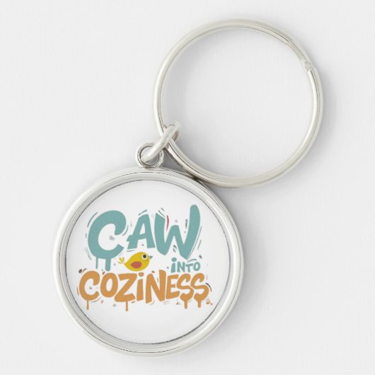 Caw、Into、Coziness キーホルダー (正面)