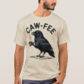 Cawfee Raven Drinking Coffee Pun Tシャツ (正面)