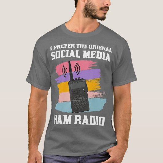 CB Radio Gift  Prefer Original Social Media My Tシャツ (正面)