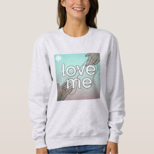 CBC Love Me スウェットシャツ