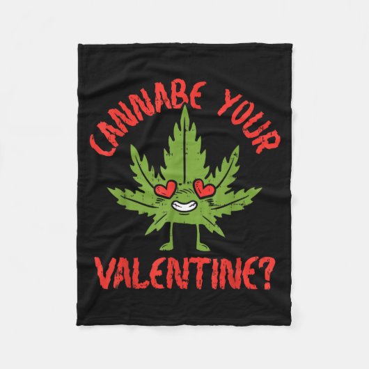 Cbe Your Valentine Weed Stoner  フリースブランケット (正面)