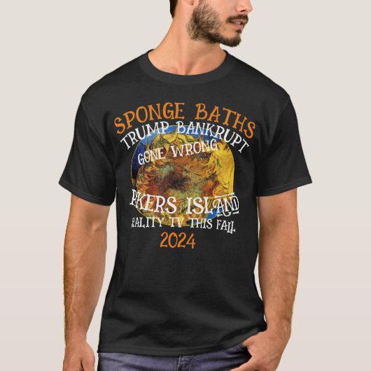 CBP FEMA TSA 倒産 トランプ リアリティTV  Tシャツ (正面)