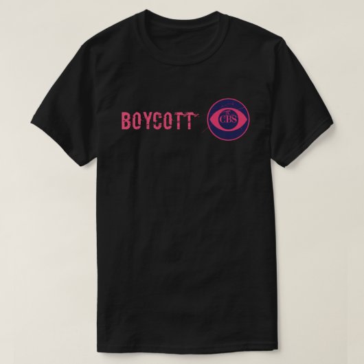 CBSをボイコットしよう Tシャツ (デザイン正面)