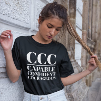CCC – 能力、自信、勇気 Tシャツ