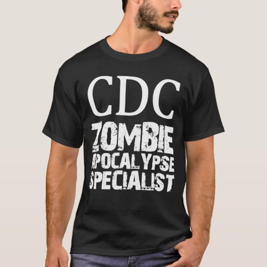 CDCのゾンビの黙示録の専門家 Tシャツ (正面)