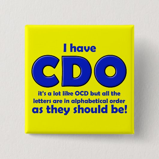 CDO OCD おもしろ バッジ (正面)