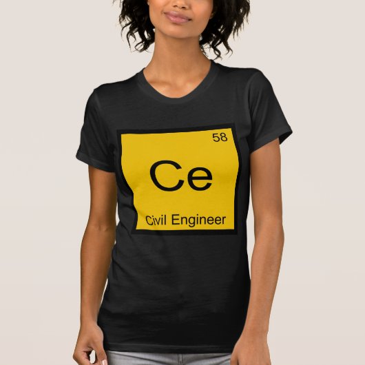 Ce - Civil Engineer Chemistry Elementシンボルティー Tシャツ (正面)