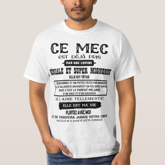 ce mec  est déjà pris par une copine géniale et tシャツ (正面)