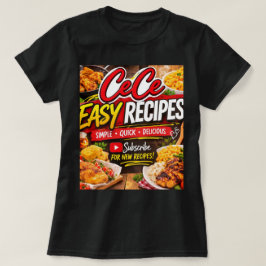 Cece Easy Recipe Tシャツ