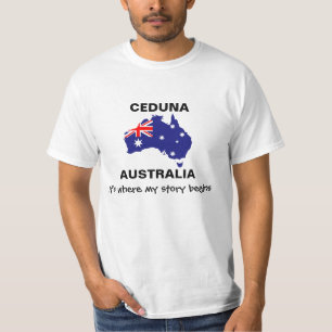 CEDUNAオーストラリアそれは私の物語が始まるところにです Tシャツ