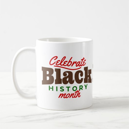 celebrate black history month コーヒーマグカップ (左)