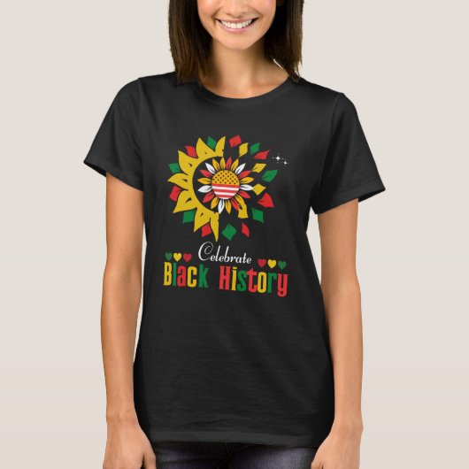Celebrate Black History Month Sunflower African Am Tシャツ (正面)