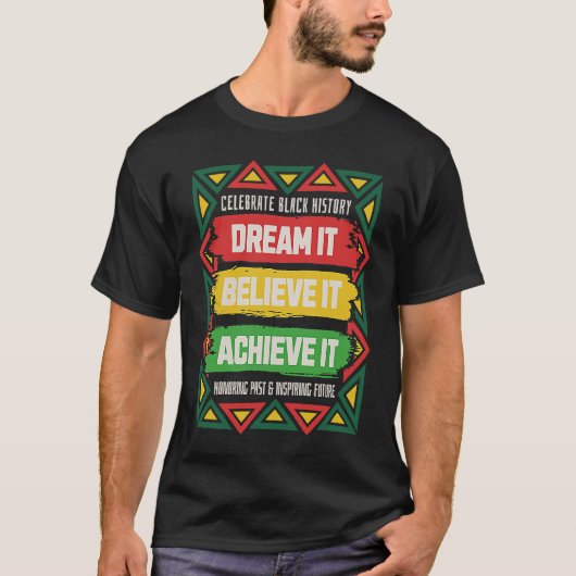 Celebrate Black History Motivational Afro American Tシャツ (正面)