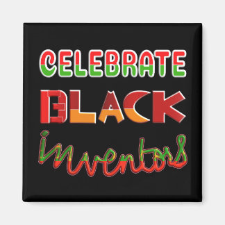 CELEBRATE BLACK INVENTORS マグネット