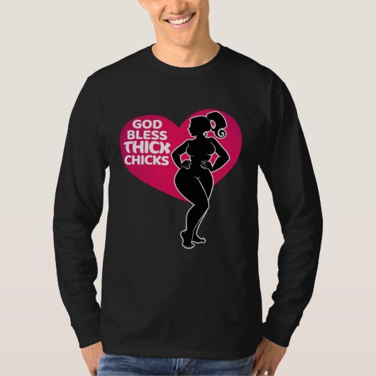Celebrate Curves with Our God Bless Thick Chicks Tシャツ (正面)