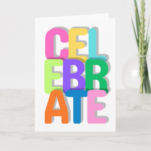 Celebrate Greeting Card (All Occasions) カード (正面)