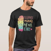 Celebrate Minds Of All Kinds Autism Awareness Mont Tシャツ (正面)