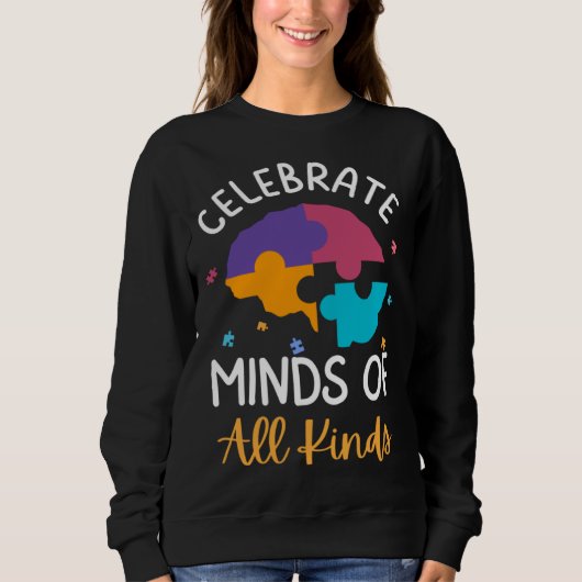 Celebrate Minds Of All Kinds Neurodiversity Autism スウェットシャツ (正面)