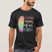 Celebrate Minds Of All Kinds Neurodiversity Tシャツ (正面)