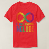 Celebrate Neurodiversity Be Kind Advocate Include Tシャツ (デザイン正面)
