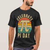 Celebrate Pi Day Pi Symbol  Mathematic Math Teache Tシャツ (正面)