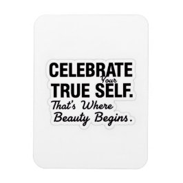 Celebrate True Self Sticker マグネット