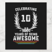 Celebrating 10 Years of Being Awesome ワインラベル (シングルラベル)
