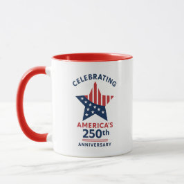 Celebrating America's 250th Anniversary マグカップ
