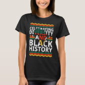 Celebrating Diversity And Black History African Am Tシャツ (正面)