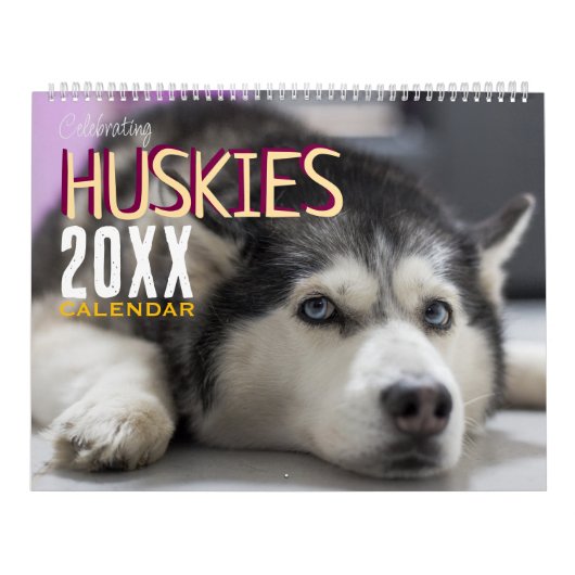 Celebrating Huskies Dog Wall Calendar 2026  カレンダー (カバー)
