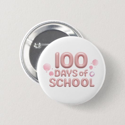 Celebration 100 Days of School Button 缶バッジ (正面&裏面)