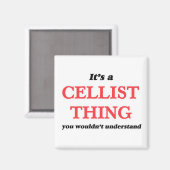 Cellistの事も理解できない マグネット (正面/裏面)