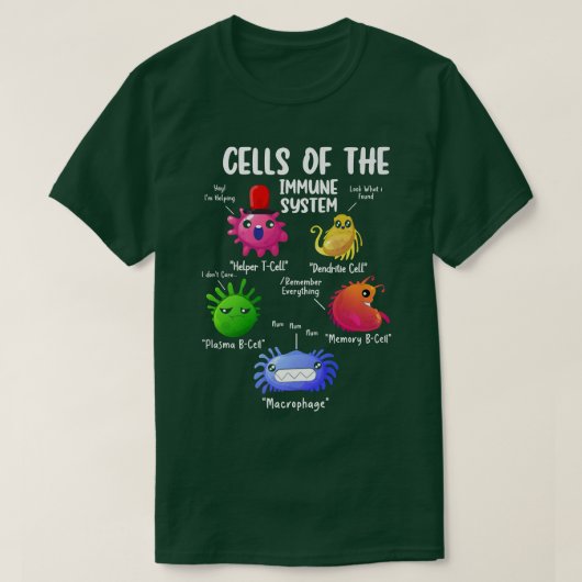 Cells Of The Immune Systems Biology Cells Science  Tシャツ (デザイン正面)